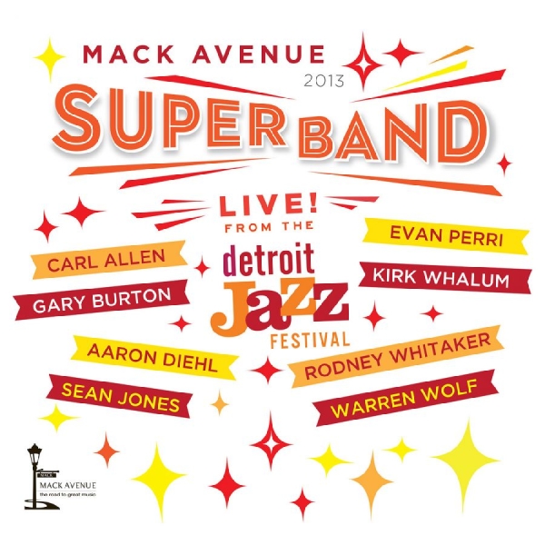 Mack Avenue Superband - Live From The Detroit Jazz Festival in der Gruppe CD / Bestseller bei Bengans Skivbutik AB (3213919)