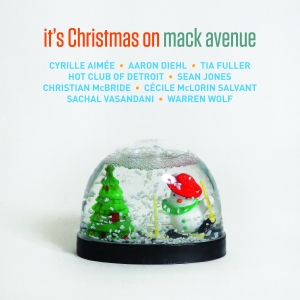 Various Artists - It's Christmas On Mack Avenue in der Gruppe CD bei Bengans Skivbutik AB (3213922)