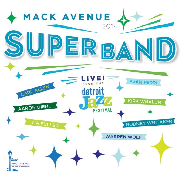 Mack Avenue Superband - Live From The Detroit Jazz Festival in der Gruppe CD / Bestseller bei Bengans Skivbutik AB (3213927)