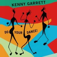 Garrett Kenny - Do Your Dance! in der Gruppe CD bei Bengans Skivbutik AB (3213929)