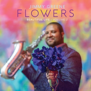 Greene Jimmy - Flowers - Beautiful Life, Volume 2 in der Gruppe CD bei Bengans Skivbutik AB (3213940)