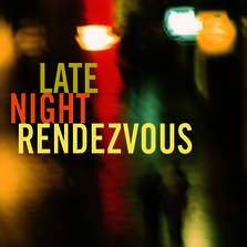 Various Artists - Late Night Rendezvous in der Gruppe Övrigt /  bei Bengans Skivbutik AB (3213969)
