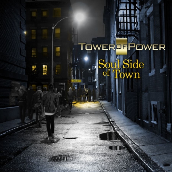 Tower Of Power - Soul Side Of Town in der Gruppe CD / Pop-Rock,RnB-Soul bei Bengans Skivbutik AB (3213980)