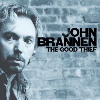 Brannen John - The Good Thief in der Gruppe CD bei Bengans Skivbutik AB (3213987)