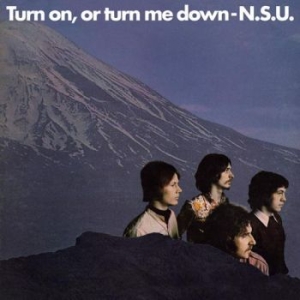 N.S.U. - Turn On , Or Turn Me Down in der Gruppe UNSERE TIPPS / Record Store Day / RSD2013-2020 bei Bengans Skivbutik AB (3214182)