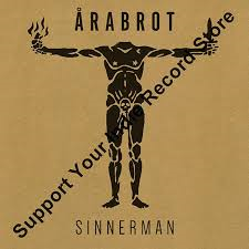 Arabrot - Sinnerman Ep in der Gruppe UNSERE TIPPS / Record Store Day / RSD2013-2020 bei Bengans Skivbutik AB (3214296)