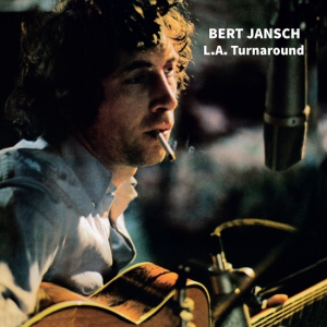 Jansch Bert - L.A. Turnaround in der Gruppe VINYL bei Bengans Skivbutik AB (3214369)
