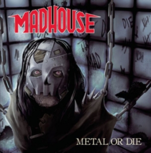 Madhouse - Metal Or Die in der Gruppe CD bei Bengans Skivbutik AB (3215664)