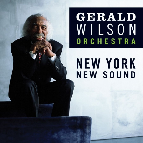 Wilson Gerald Orchestra - New York, New Sound in der Gruppe CD bei Bengans Skivbutik AB (3215685)