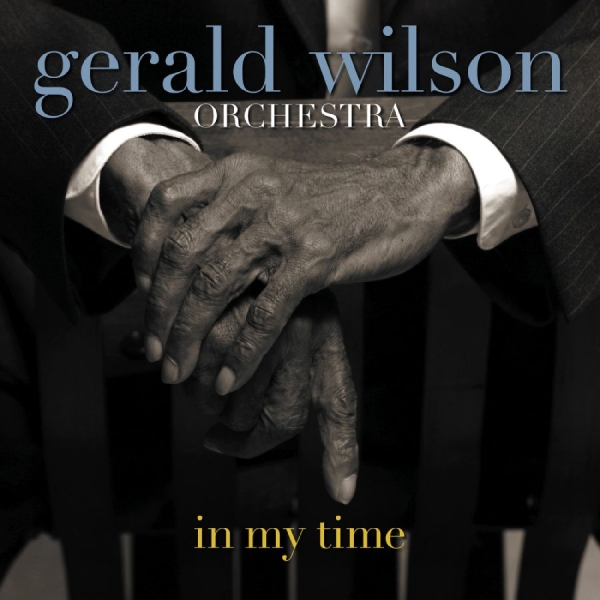 Wilson Gerald Orchestra - In My Time in der Gruppe CD bei Bengans Skivbutik AB (3215696)