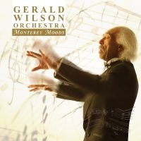 Wilson Gerald Orchestra - Monterey Moods in der Gruppe CD bei Bengans Skivbutik AB (3215703)