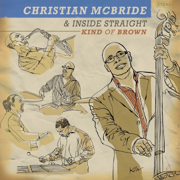 Mcbride Christian And Inside Strai - Kind Of Brown in der Gruppe CD / Bestseller bei Bengans Skivbutik AB (3215711)