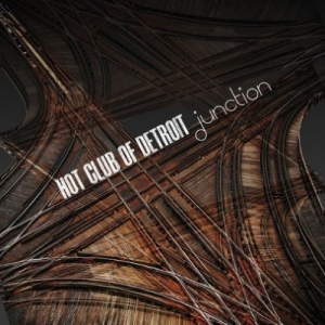 Hot Club Of Detroit - Junction in der Gruppe CD bei Bengans Skivbutik AB (3215727)