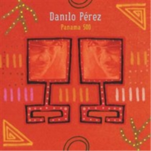 Perez Danilo - Panama 500 in der Gruppe CD / Jazz bei Bengans Skivbutik AB (3215732)