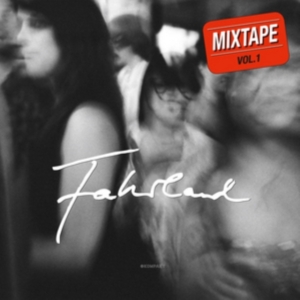 Fahrland - Mixtape Vol.1 in der Gruppe CD / Dance-Techno bei Bengans Skivbutik AB (3217539)
