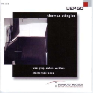 Stiegler Thomas - Und. Ging. Außen. Vorüber. in der Gruppe CD bei Bengans Skivbutik AB (3217625)