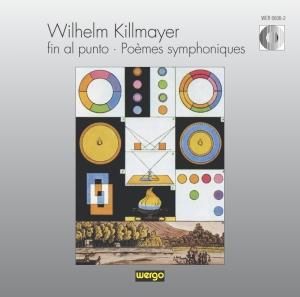 Killmayer Wilhelm - Fin Al Punto: Poèmes Symphoniques in der Gruppe CD bei Bengans Skivbutik AB (3217627)