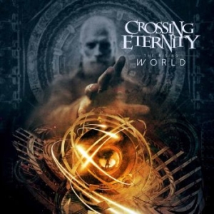 Crossing Eternity - The Rising World in der Gruppe CD bei Bengans Skivbutik AB (3220147)
