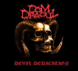 Dom Dracul - Devil Dedication in der Gruppe CD bei Bengans Skivbutik AB (3221742)