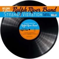 Ralph River Band - Strange Vibration in der Gruppe VINYL / Bestseller bei Bengans Skivbutik AB (3221761)