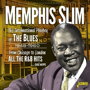 Memphis Slim - International Playboy Of The Blues 1948-1960 in der Gruppe CD bei Bengans Skivbutik AB (3221776)