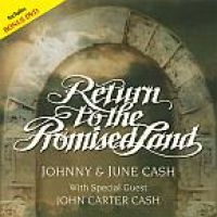 Cash Johnny And June - Return To The Promised Land (Cd+Dvd in der Gruppe CD bei Bengans Skivbutik AB (3221834)