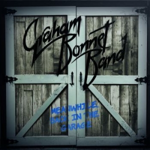 Graham Bonnet Band - Meanwhile, Back In The Garage in der Gruppe DVD & BLU-RAY bei Bengans Skivbutik AB (3223499)