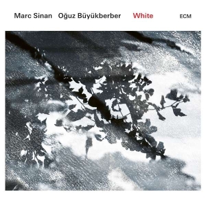 Marc Sinan Oguz Büyükberber - White in der Gruppe CD bei Bengans Skivbutik AB (3223580)
