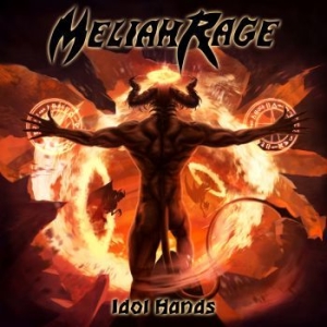 Meliah Rage - Idol Hands in der Gruppe CD bei Bengans Skivbutik AB (3223709)