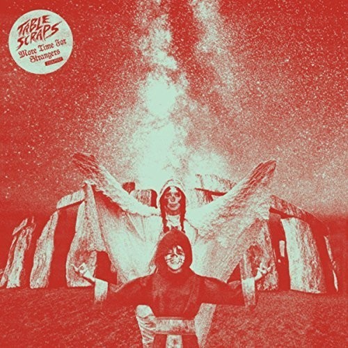 Table Scraps - More Time For Strangers in der Gruppe CD / Rock bei Bengans Skivbutik AB (3223844)