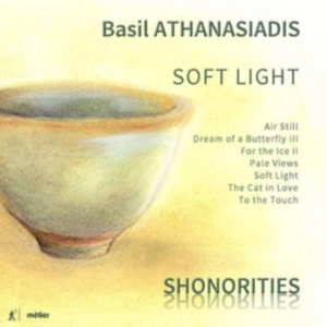 Athanasiadis Basil - Soft Light in der Gruppe CD bei Bengans Skivbutik AB (3224242)