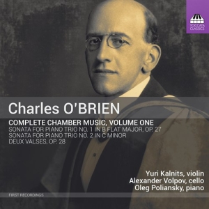O'brien Charles - Complete Chamber Music, Vol. 1 in der Gruppe CD bei Bengans Skivbutik AB (3224252)