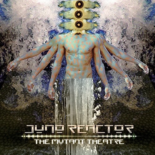 Juno Reactor - Mutant Theatre in der Gruppe CD / Rock bei Bengans Skivbutik AB (3225071)