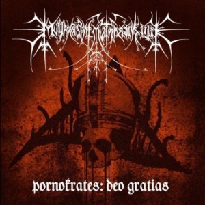Filii Nigrantium Infernalium - Pornokrates: Deo Gratias (Mc) in der Gruppe Hårdrock/ Heavy metal bei Bengans Skivbutik AB (3226949)