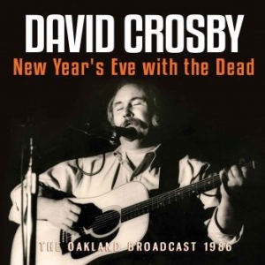 Crosby David - New Years Eve With The Dead (Live B in der Gruppe CD bei Bengans Skivbutik AB (3226959)