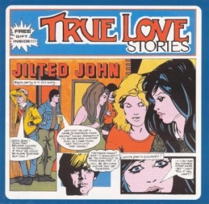 Jilted John - True Love Stories (40Th Anniversary in der Gruppe VINYL bei Bengans Skivbutik AB (3227500)