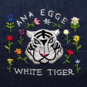 Egge Ana - White Tiger in der Gruppe CD bei Bengans Skivbutik AB (3227551)