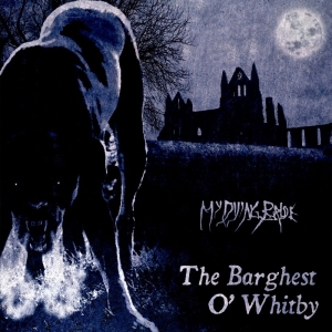 My Dying Bride - Barghest O Whitby The in der Gruppe VINYL bei Bengans Skivbutik AB (3227568)