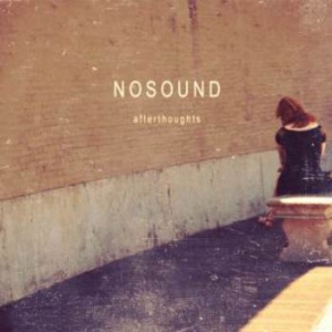 Nosound - Afterthoughts in der Gruppe CD bei Bengans Skivbutik AB (3227571)
