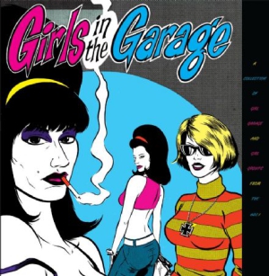 Various Artists - Girls In The Garage 1-6 in der Gruppe CD bei Bengans Skivbutik AB (3227578)