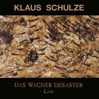 Schulze Klaus - Das Wagner Desaster in der Gruppe CD bei Bengans Skivbutik AB (3227579)