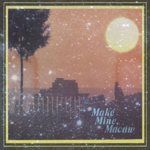 Monopoly Child Star Searchers - Make Mine, Macaw in der Gruppe VINYL bei Bengans Skivbutik AB (3227619)