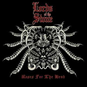 Lords Of The Stone - Roses For The Dead in der Gruppe CD bei Bengans Skivbutik AB (3228559)