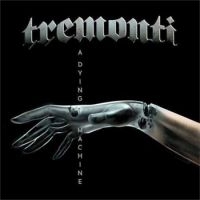 Tremonti - A Dying Machine - Digipack in der Gruppe CD bei Bengans Skivbutik AB (3231025)
