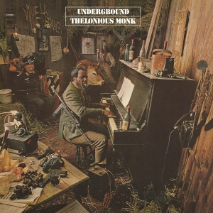 Thelonious Monk - Underground in der Gruppe UNSERE TIPPS / Klassiska lablar / Music On Vinyl bei Bengans Skivbutik AB (3231781)