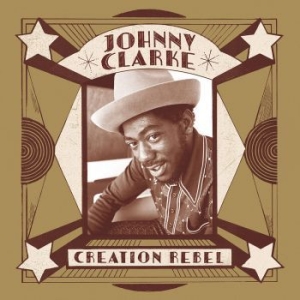 Johnny Clarke - Creation Rebel in der Gruppe VINYL bei Bengans Skivbutik AB (3232261)