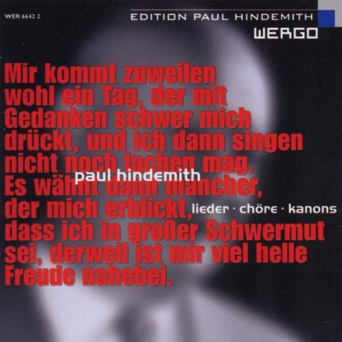 Paul Hindemith - Lieder - Chöre - Kanons in der Gruppe CD / Klassiskt bei Bengans Skivbutik AB (3232322)