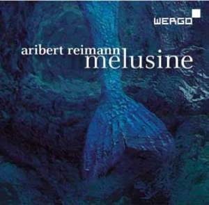 Reimann Aribert - Melusine in der Gruppe CD bei Bengans Skivbutik AB (3232363)