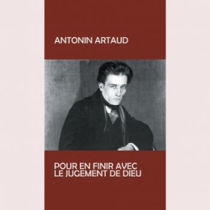 Artoud Antonin - Pur En Finir Avec Le Judgement De D in der Gruppe VINYL bei Bengans Skivbutik AB (3233566)
