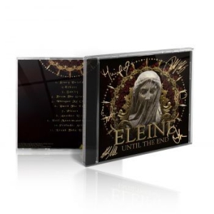 Eleine - Until The End (Limited Signed Editi in der Gruppe CD bei Bengans Skivbutik AB (3233597)